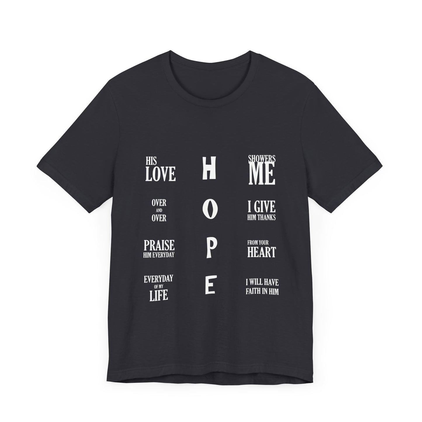 HOPE Acronym (Alternate) | T-Shirt