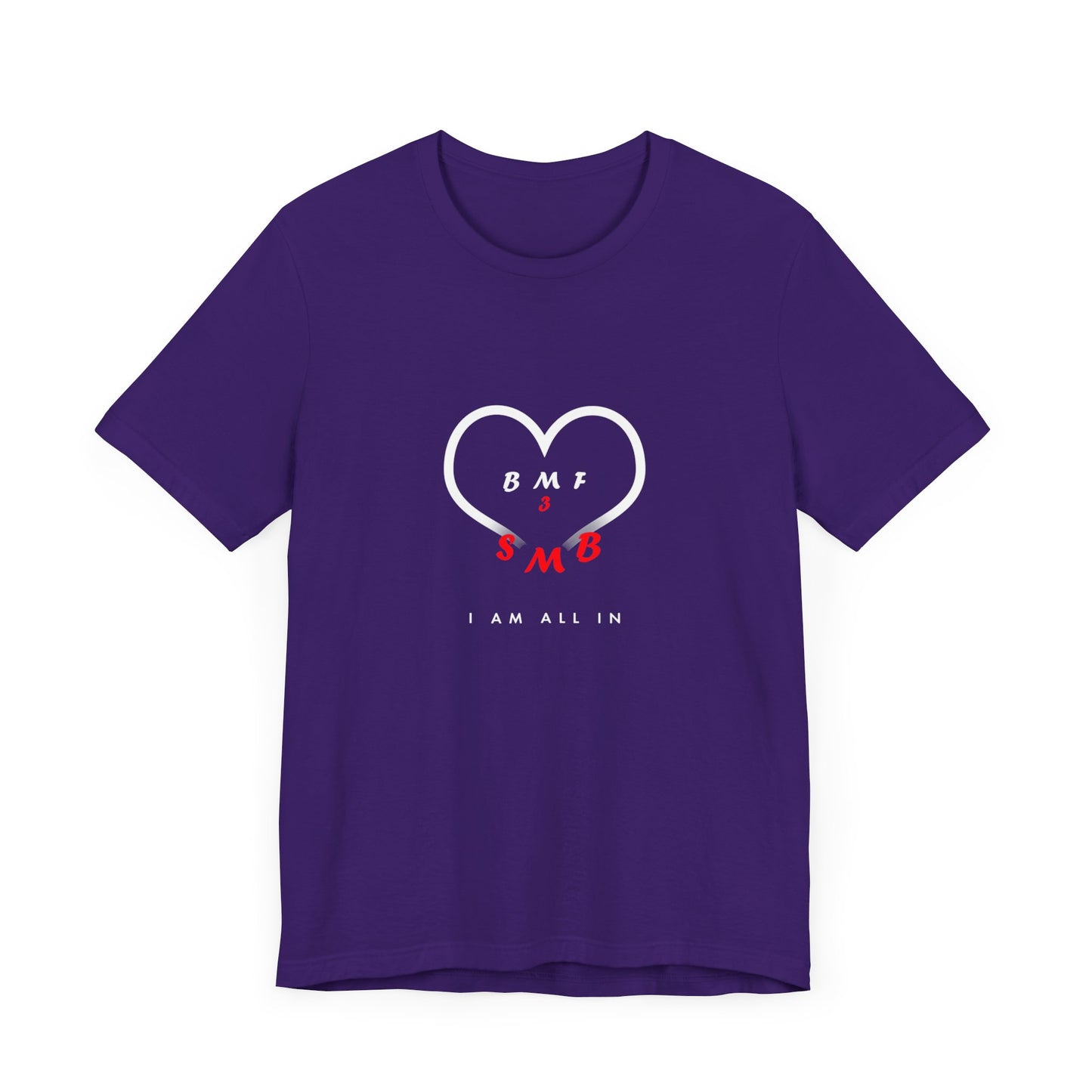 I Am All In | T-Shirt