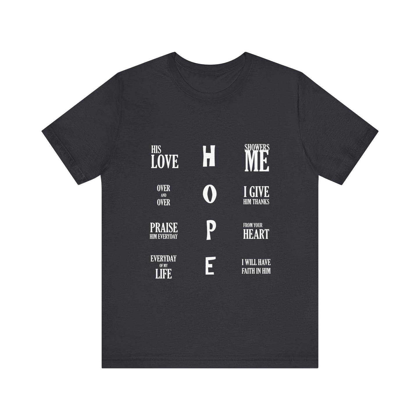 HOPE Acronym (Alternate) | T-Shirt
