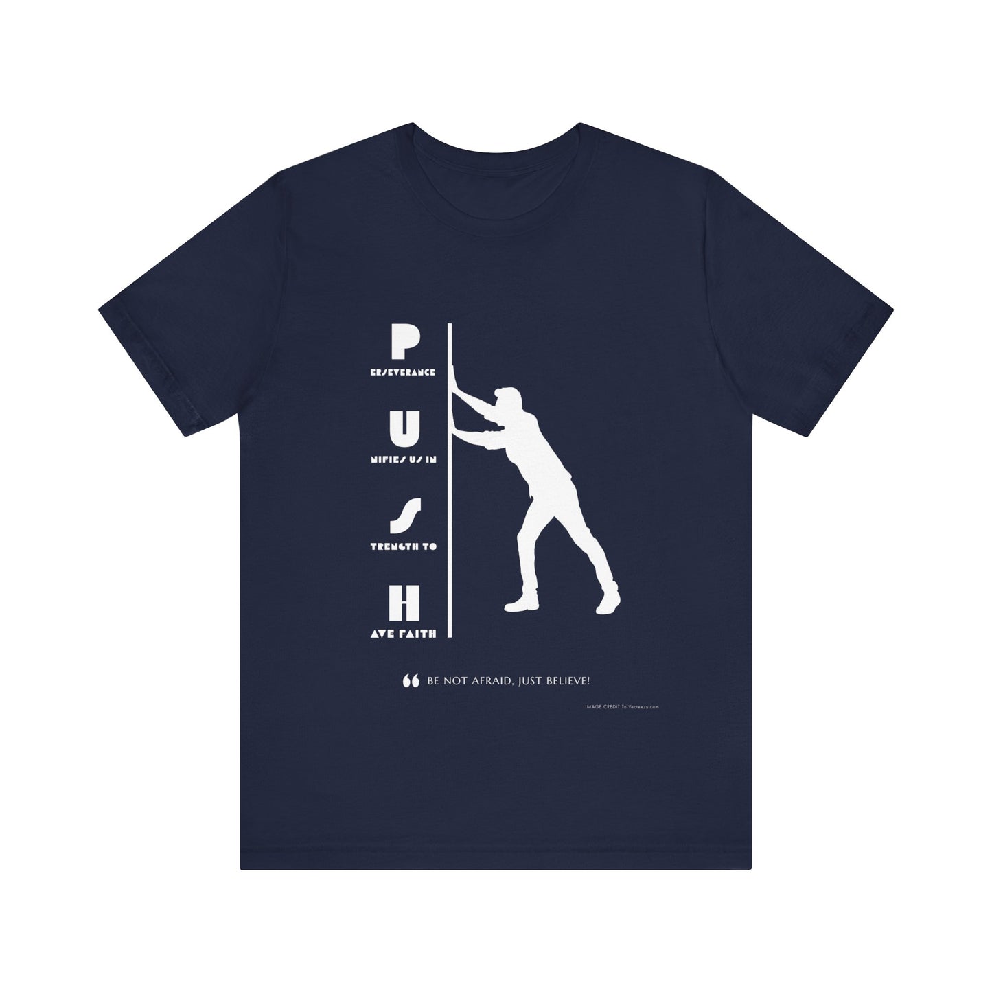 PUSH Acronym | T-Shirt