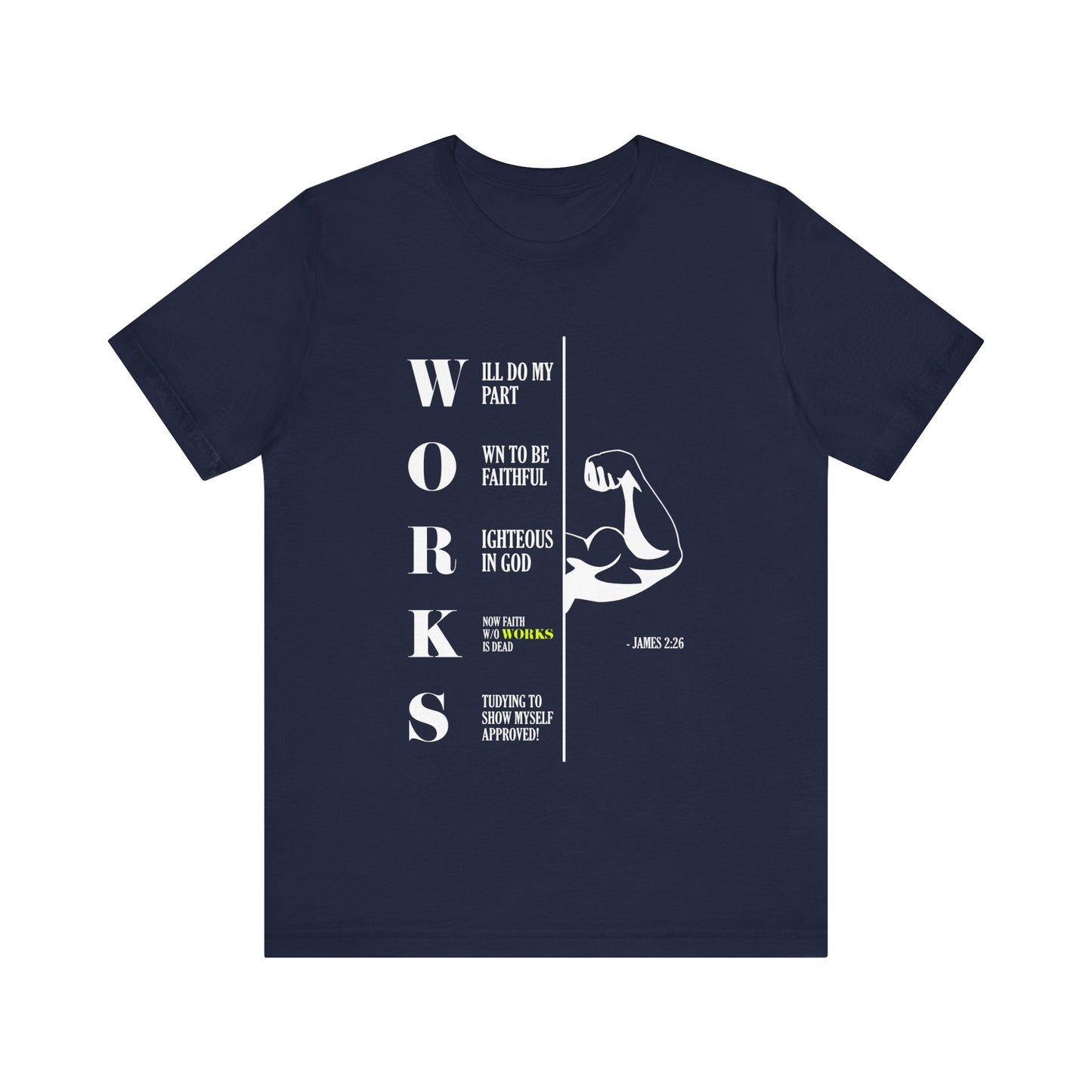 WORKS Acronym | T-Shirt