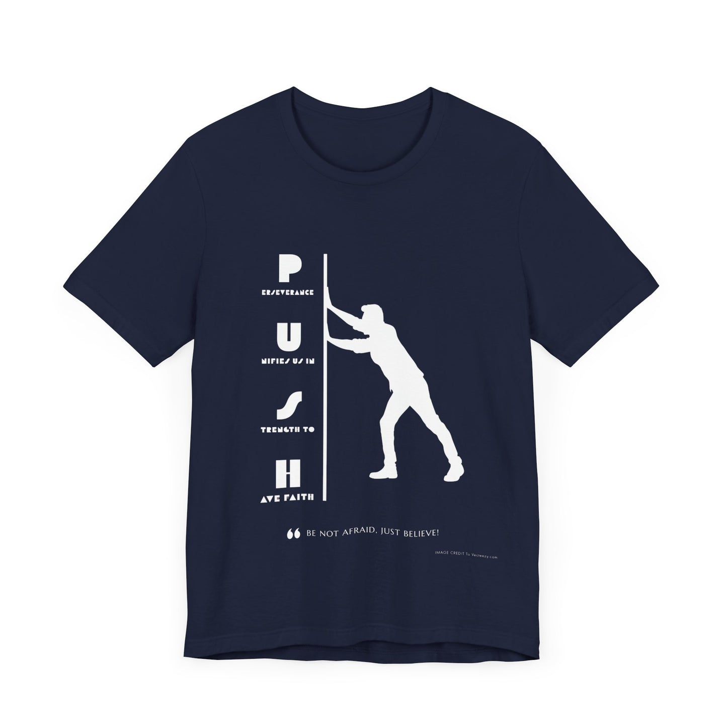 PUSH Acronym | T-Shirt