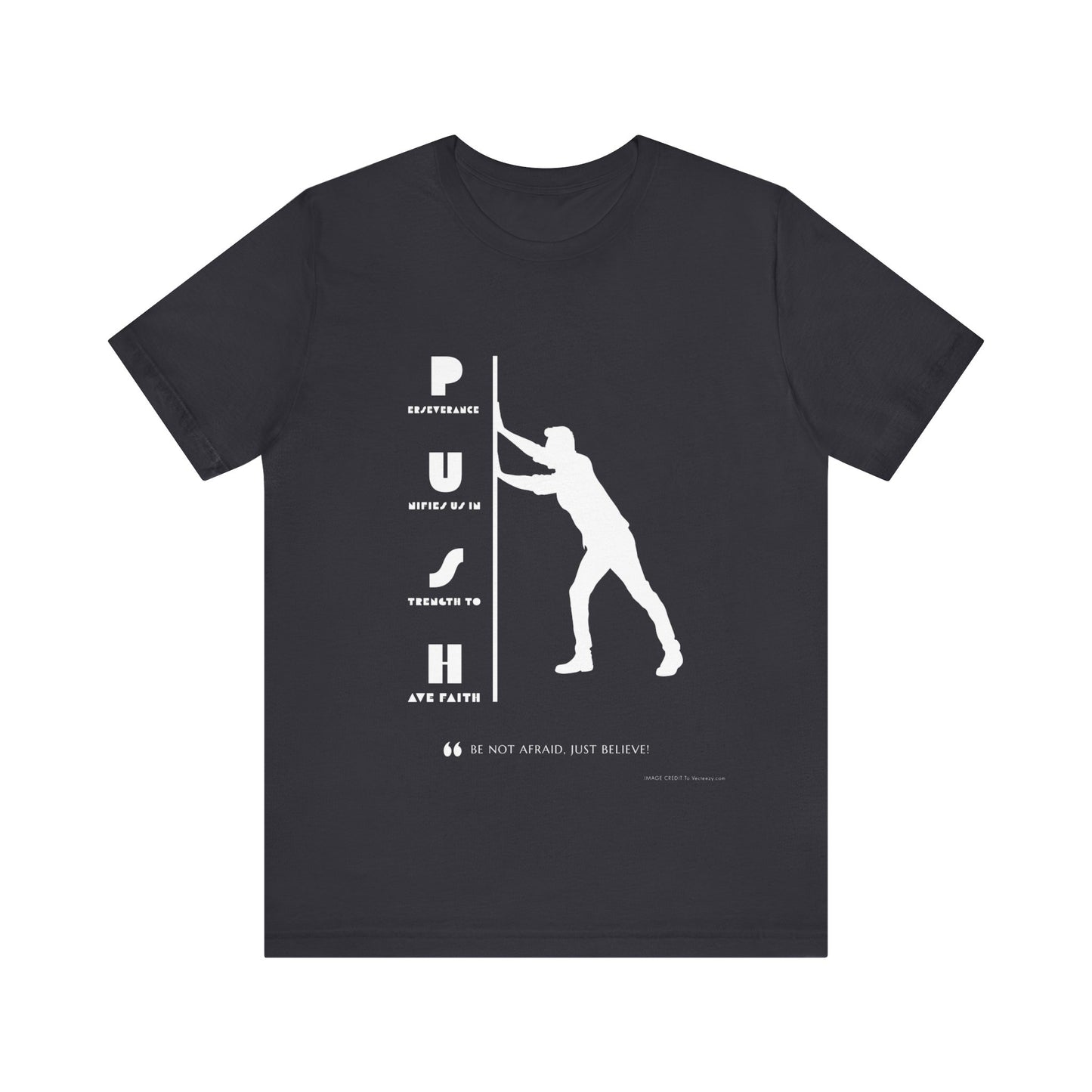 PUSH Acronym | T-Shirt
