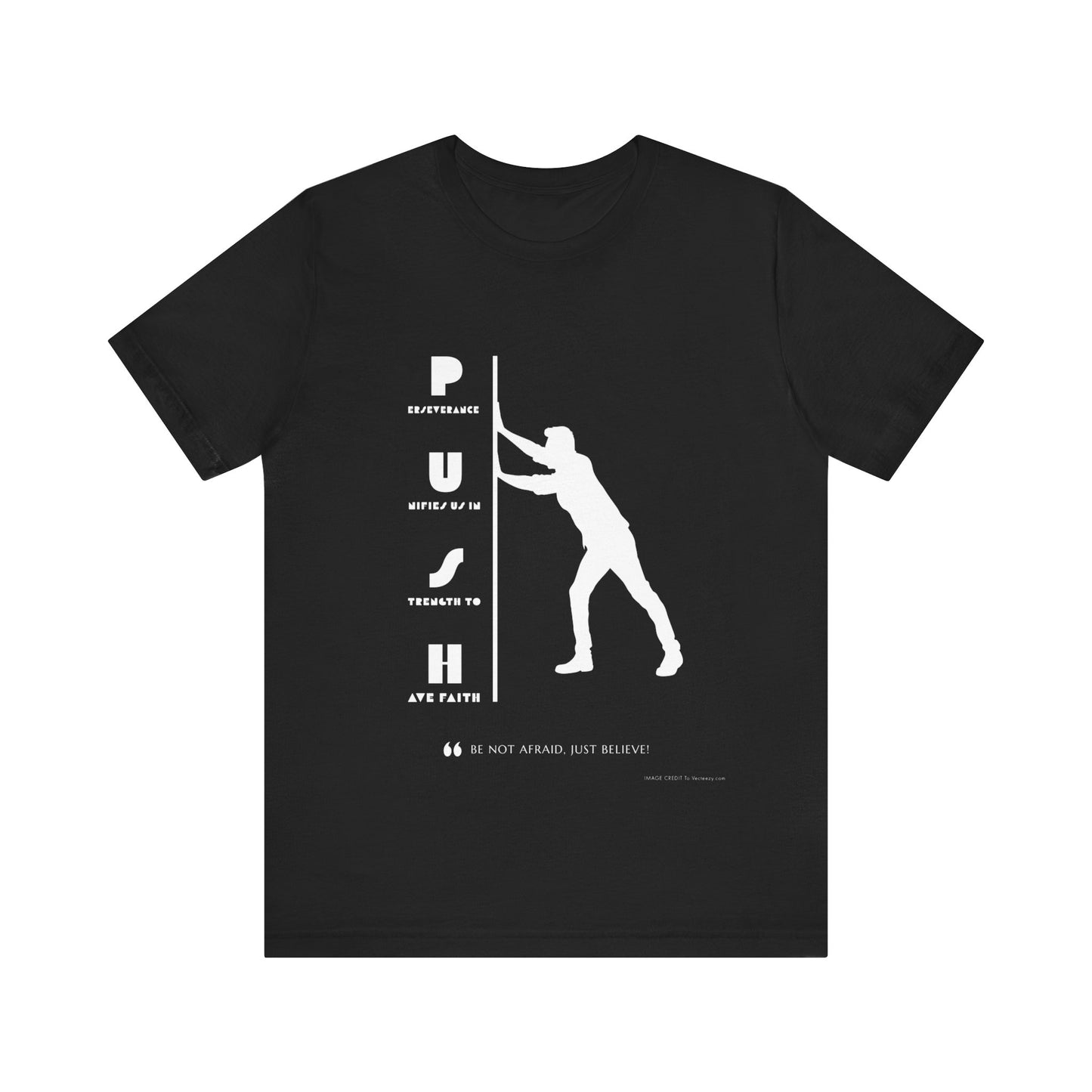 PUSH Acronym | T-Shirt