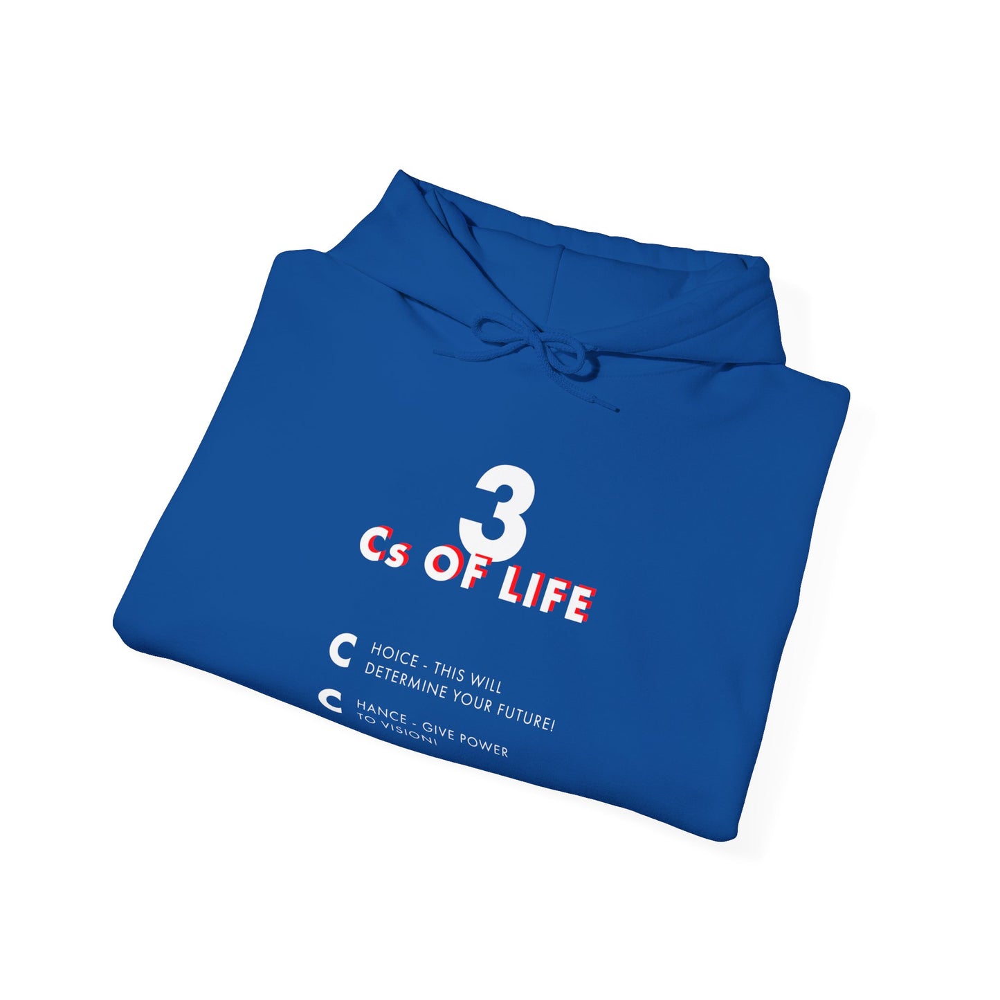 Three Cs of Life | Hoodie