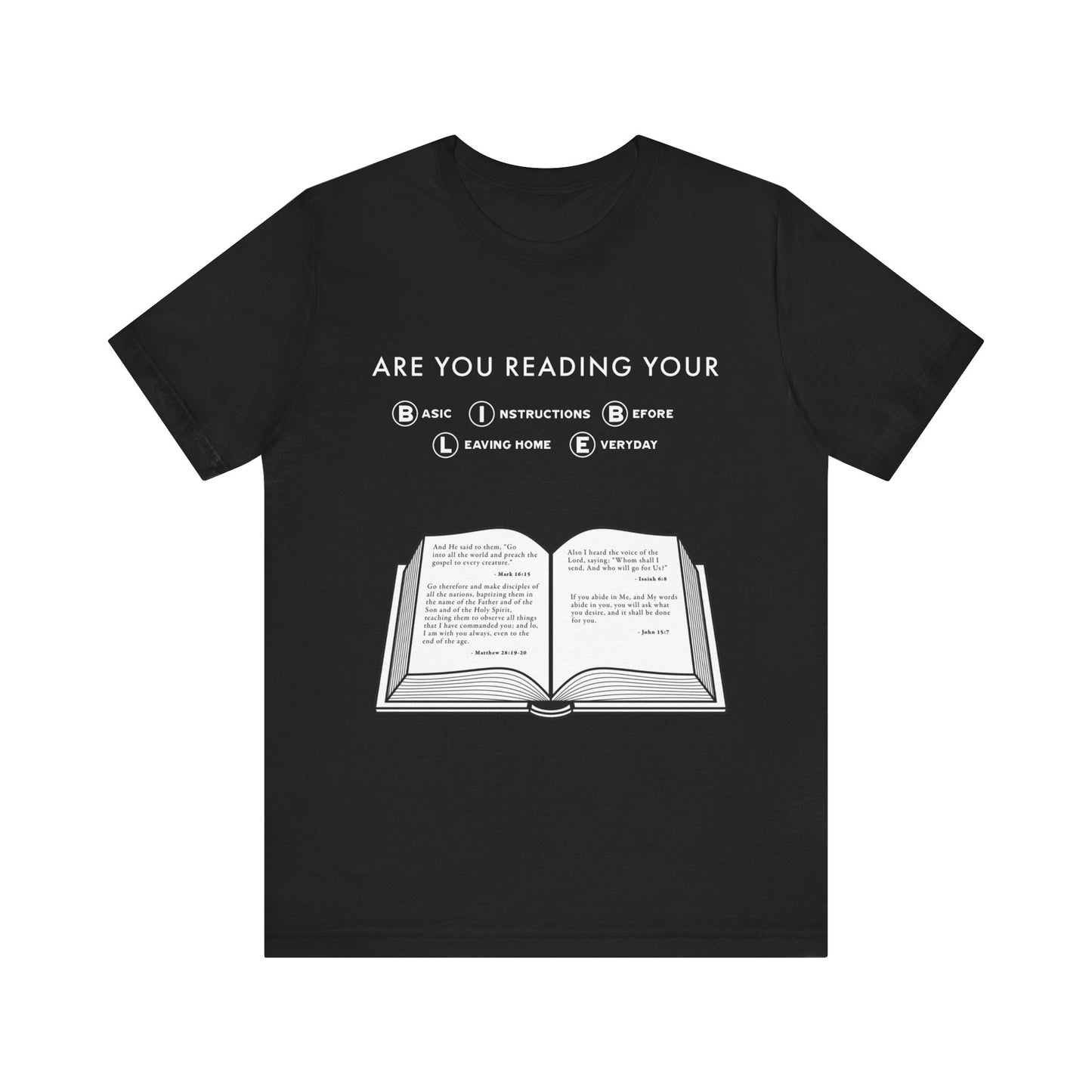 Have You Read the Bible? (Alternate) | T-Shirt