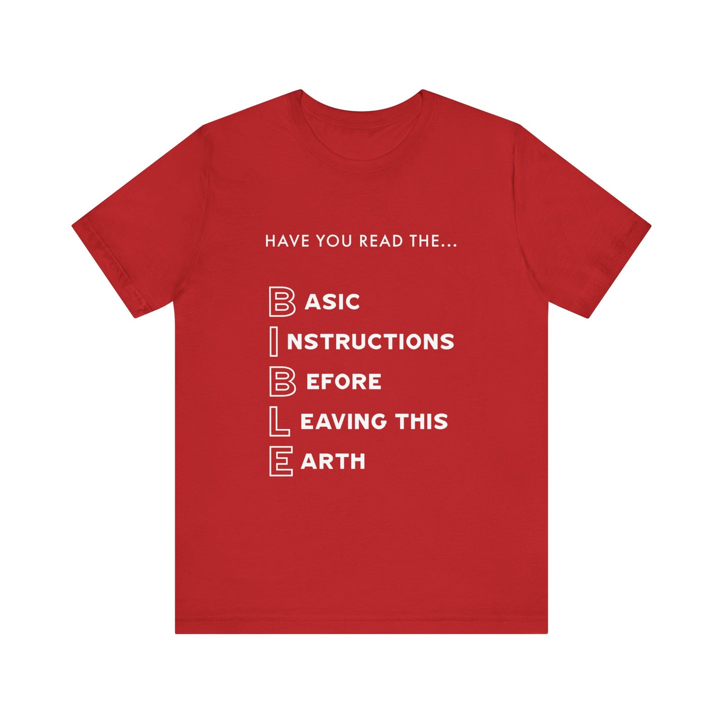 Have You Read the Bible? | T-Shirt