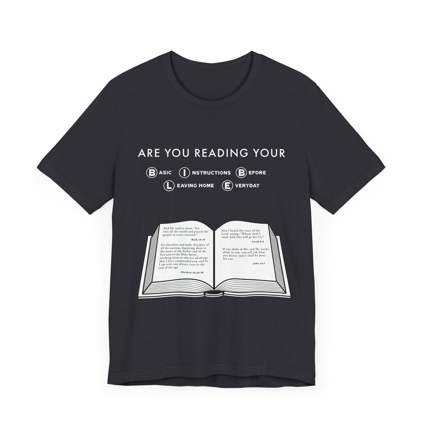 Have You Read the Bible? (Alternate) | T-Shirt