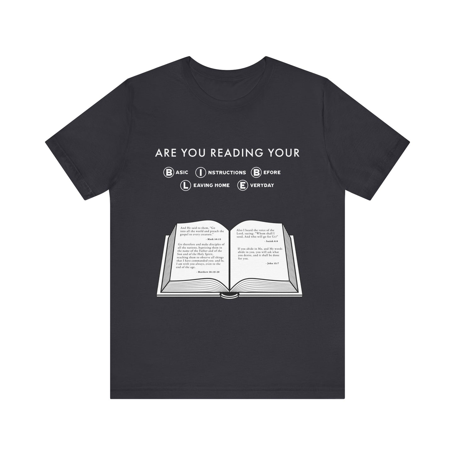 Have You Read the Bible? (Alternate) | T-Shirt