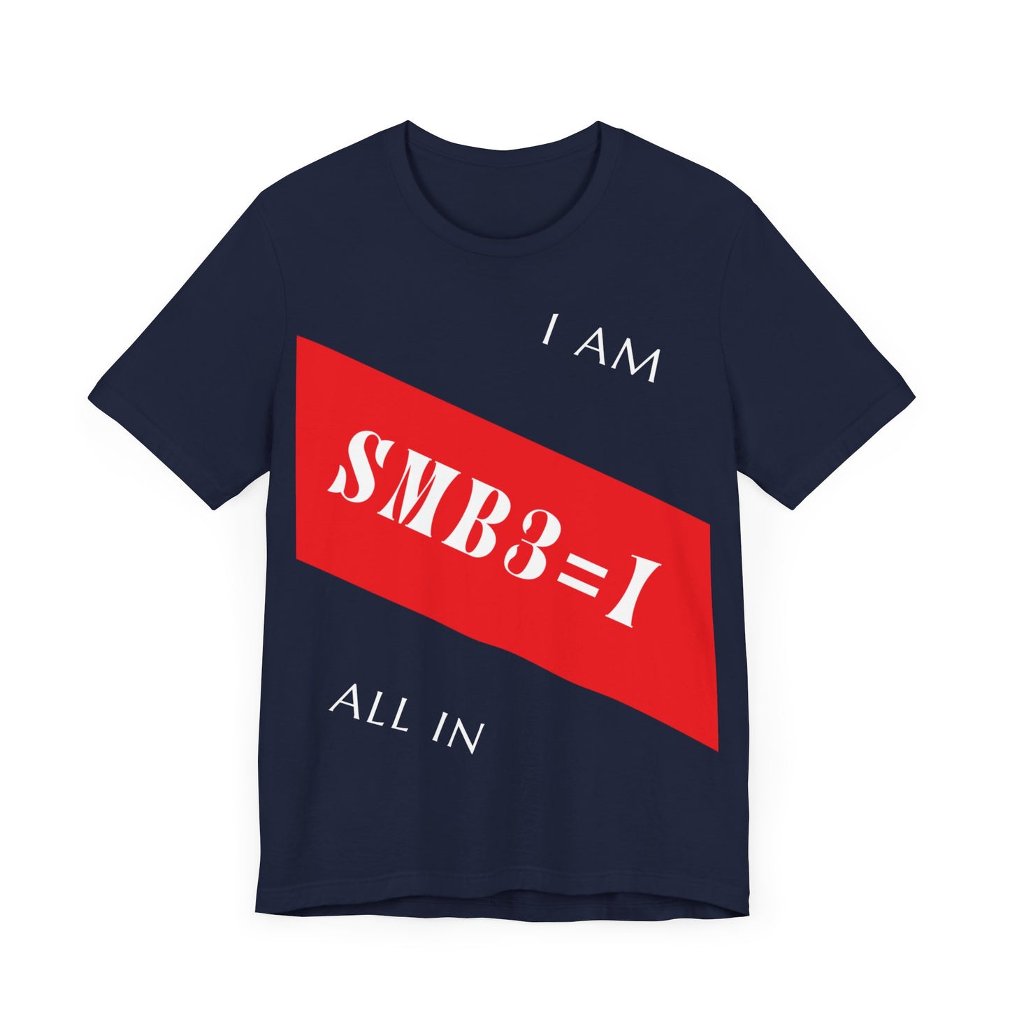 I Am All In (Alternate) | T-Shirt